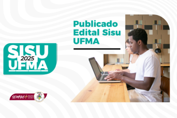 UFMA oferta 5.914 vagas para 96 cursos de graduação por meio do SiSU 2025