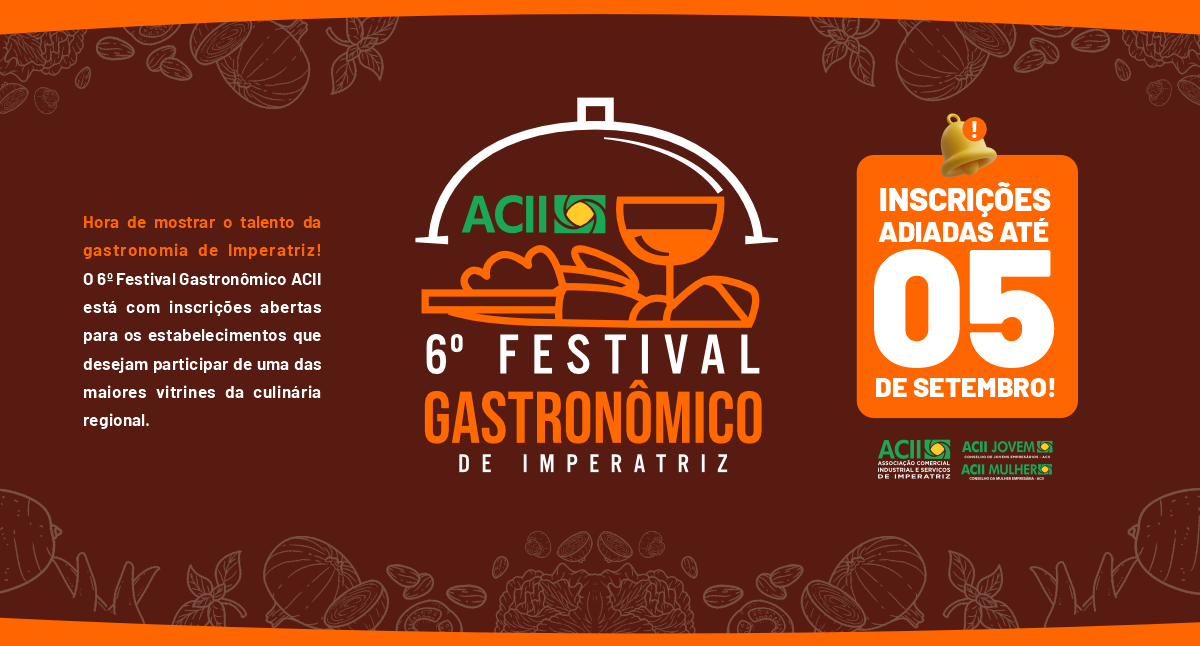 Inscrições para o 6º Festival Gastronômico da Fecoimp são prorrogadas até 5 de setembro